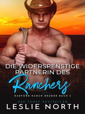 cover image of Die widerspenstige Partnerin des Ranchers